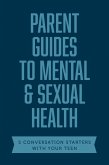 Parent Guides to Mental & Sexual Health (eBook, ePUB)
