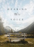 Hearing His Voice (eBook, ePUB)