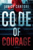 Code of Courage (eBook, ePUB) Code of Courage (eBook, ePUB)