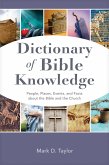 Dictionary of Bible Knowledge (eBook, ePUB)