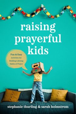Cover Raising Prayerful Kids (eBook, ePUB)