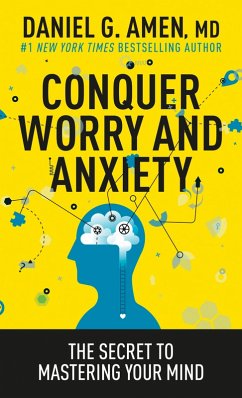 Conquer Worry and Anxiety (eBook, ePUB) - Amen, Md