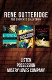 The Rene Gutteridge Suspense Collection: Listen / Possession / Misery Loves Company (eBook, ePUB) The Rene Gutteridge Suspense Collection: Listen / Possession / Misery Loves Company (eBook, ePUB)