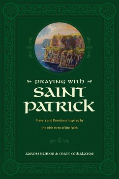 Praying with Saint Patrick (eBook, ePUB) Cover Praying with Saint Patrick (eBook, ePUB)