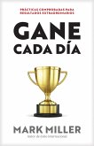 Gane cada día (eBook, ePUB) Gane cada día (eBook, ePUB)