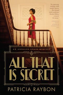 All That Is Secret (eBook, ePUB) - Raybon, Patricia