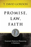 Promise, Law, Faith (eBook, ePUB)