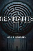 Season of Wonder (Remnants, #1) (eBook, ePUB)