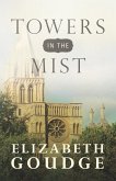 Towers in the Mist (eBook, ePUB) Towers in the Mist (eBook, ePUB)