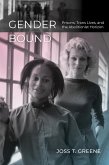 Gender Bound (eBook, ePUB) Gender Bound (eBook, ePUB)