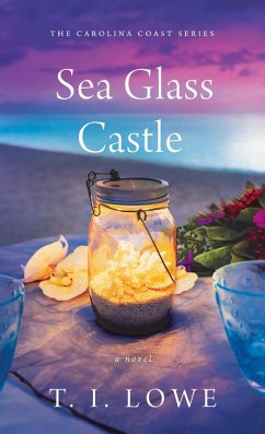 Sea Glass Castle (eBook, ePUB) - Lowe, T. I.