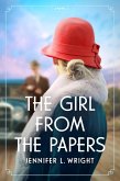 The Girl from the Papers (eBook, ePUB)