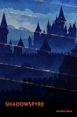 Shadowspyre (eBook, ePUB)