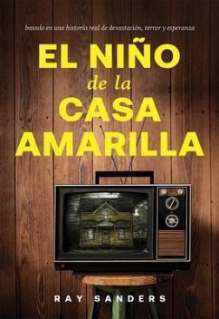 Cover El Nino de la Casa Amarilla (eBook, ePUB)