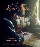 DEAR JAKE VOLUME II Letters from Richard to brother Jake (eBook, ePUB)