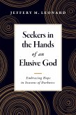 Seekers in the Hands of an Elusive God (eBook, ePUB)