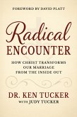 A Radical Encounter (eBook, ePUB)