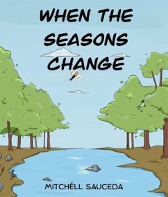 When The Seasons Change Issue #1 (eBook, ePUB) - Sauceda, Mitchéll