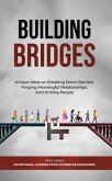 Building Bridges. (eBook, ePUB) Building Bridges. (eBook, ePUB)