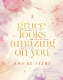 Grace Looks Amazing on You (eBook, ePUB)