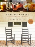 Come Sit a Spell (eBook, ePUB)