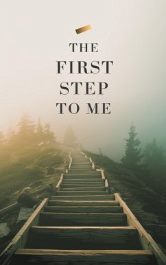 Cover The First Step to Me (Young Adult Fiction: Coming of Age, #1) (eBook, ePUB)