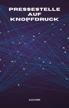 Cover Pressestelle auf Knopfdruck (eBook, ePUB)
