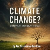 Climate Change? (eBook, ePUB) Climate Change? (eBook, ePUB)