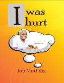 I Was Hurt (eBook, ePUB)