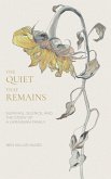 The Quiet That Remains (eBook, ePUB)