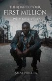 The Road to Your First Million (eBook, ePUB) The Road to Your First Million (eBook, ePUB)