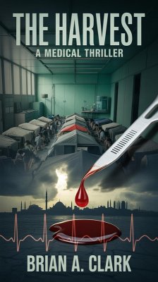 Cover The Harvest: A Medicaal Thriller (eBook, ePUB)