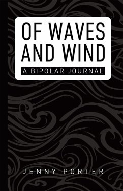 Cover Of Waves and Wind: A Bipolar Journal (eBook, ePUB)