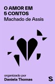 O amor em 5 contos (eBook, ePUB) O amor em 5 contos (eBook, ePUB)