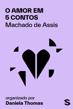 O amor em 5 contos (eBook, ePUB) - Assis, Machado De