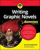Writing Graphic Novels For Dummies (eBook, ePUB)