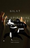 Silat -The Spiritual Art of Malay Warriors (eBook, ePUB)