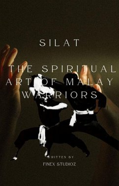 Cover Silat -The Spiritual Art of Malay Warriors (eBook, ePUB)