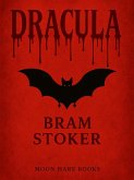 Dracula (Restored and Annotated Edition) (eBook, ePUB)