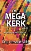 De megakerk - Hoe je jouw kerk kunt laten groeien (eBook, ePUB)