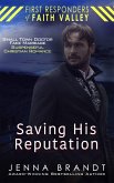 Saving His Reputation (First Responders of Faith Valley, #0) (eBook, ePUB)