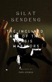 Silat Sendeng -The Inclined Art of the Bugis Warriors (eBook, ePUB)