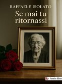 Se mai tu ritornassi (eBook, ePUB) Se mai tu ritornassi (eBook, ePUB)
