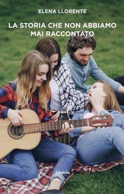 Cover La storia che non abbiamo mai raccontato (eBook, ePUB)