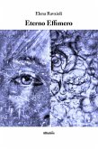 Eterno Effimero (eBook, ePUB)