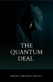 The Quantum Deal (eBook, ePUB)