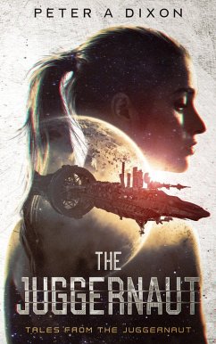Cover The Juggernaut (Tales from the Juggernaut, #1) (eBook, ePUB)