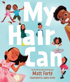 My Hair Can (eBook, ePUB) - Forté, Matt