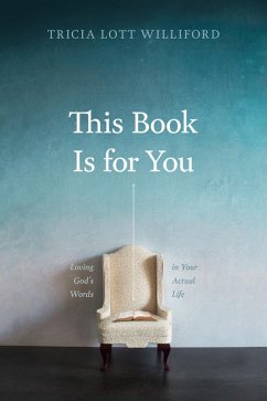 This Book Is for You (eBook, ePUB) - Williford, Tricia Lott