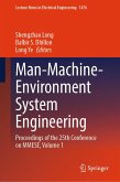 Man-Machine-Environment System Engineering (eBook, PDF) Man-Machine-Environment System Engineering (eBook, PDF)